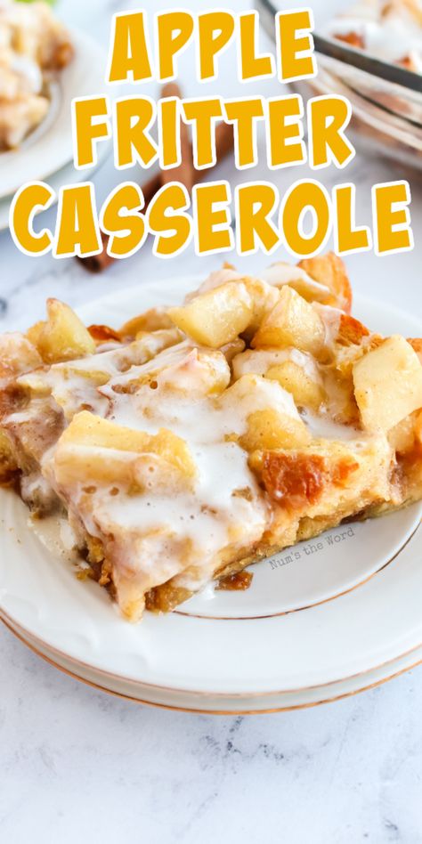 If you love apple fritters, you’ll love this Apple Fritter Breakfast Casserole. Sautéed apples, croissants and icing all taste like fall! This easy breakfast casserole can be made ahead of time and is absolutely delicious! #breakfast #casserole #breakfastcasserole #apple #applefritter #applefritterbreakfastcasserole #applefritterrecipe #recipe #numstheword #grannysmithapples Apple Fritter Bread Pudding Recipe, Apple Fritter Bake, Apple Fritter Breakfast Casserole 12 Tomatoes, Fruity Breakfast Casserole, Apple Fritter Bread Pudding, Breakfast Casserole Fruit, Sweet Breakfast Casseroles, Apple Fritter Casserole, Fruit Breakfast Casserole