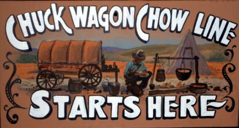 Chuck wagon chow line sign ⭐️ Wild West Sayings, Chuck Wagon Party Western Theme, Wild West Homecoming Theme, Welcome To The Wild West, Wild West General Store, Country Western Parties, Western Party Decorations, Wild West Birthday, Western Dance