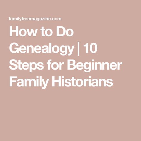 How to Do Genealogy | 10 Steps for Beginner Family Historians Geneology Organization Free Printable Genealogy Forms, Geneology Book Ideas, Geneology Forms Free Printable, Family History Book Layout, Family History Printables, Family Tree Forms, Genealogy Crafts, Genealogy Notebook, Unique Family Tree