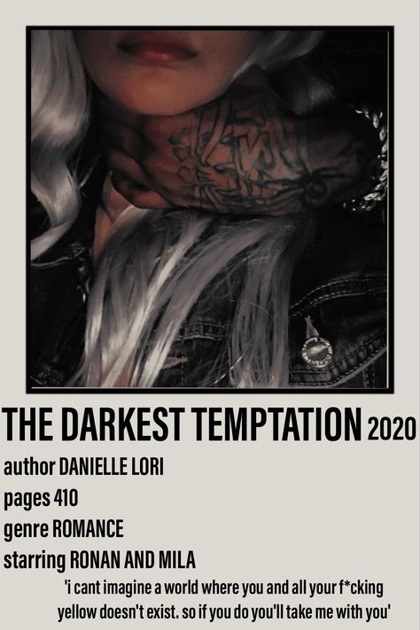 Polaroid poster including a  picture of Ronan and Mila from the book The Darkest Temptation 2020 by Danielle Lori from the Made series. 410 pages. Romance. 'I can't imagine a world where you and all your f*cking yellowdoesnt exist. So if you do you'll take me with you.' The Darkest Temptation Book, Darkest Temptation Aesthetic, Danielle Lori Books, The Made Series, Danielle Lori, The Darkest Temptation Aesthetic, The Made Series Danielle Lori, Darkest Temptation, The Darkest Temptation