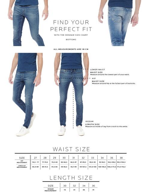 Size Chart Men's Bottoms - Fit Guide - DENHAM the Jeanmaker Men Style Tips Body Types, Body Types Chart, Pants Size Chart, Jeans Fitting, Mens Jeans Guide, Jeans Guide, Gq Mens Style, Mens Jeans Fit, Polo Outfit