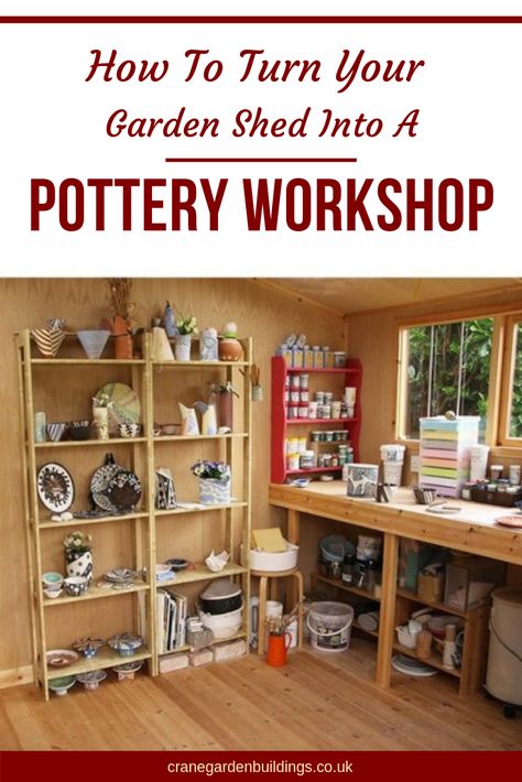 Pottery Shed, She Shed Studio, Art Studio Storage, Shed Makeover, Home Studio Ideas, Online Ceramics, Studio Shed, Summer House Garden, Simple Shed