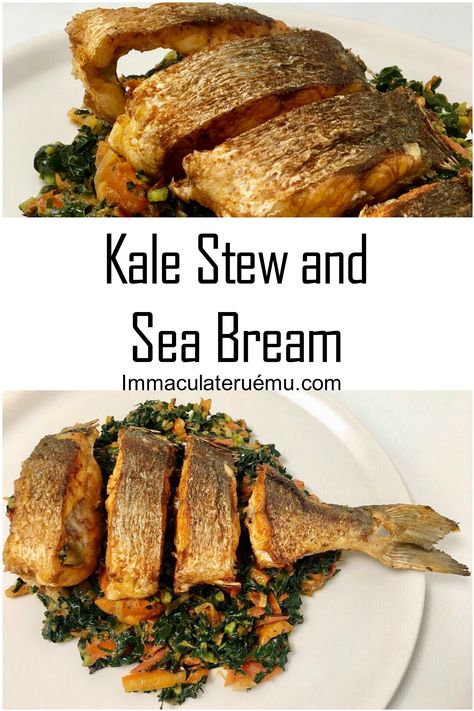 Quick and easy Kale stew in the likes of Nigerian Efo Riro served with whole sea bream chopped and shallow fried. Sea Bream Recipes, Efo Riro, Kale Stew, African Foods, South American Recipes, African Dishes, Native American Food, Sea Bream, Easy Chinese Recipes