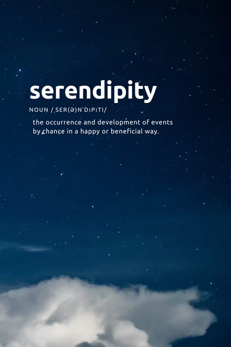 #serendipity #seratonin #aesthetic #night #clouds #sky #dictionary #vocabulary #words #beautiful Serendipity Meaning Aesthetic, Serendipity Aesthetic, Other Words For Beautiful, Serendipity Meaning, Serendipity Quotes, Portfolio Website Inspiration, Night Clouds, Words Beautiful, Self Inspirational Quotes