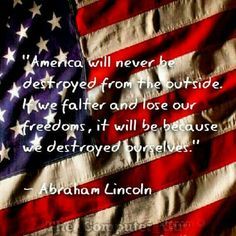 Abe Lincoln Quotes, Lincoln Quotes, Historical Pics, Abe Lincoln, Historical Quotes, Proud American, Proud To Be An American, Blessed Mother Mary, Let Freedom Ring