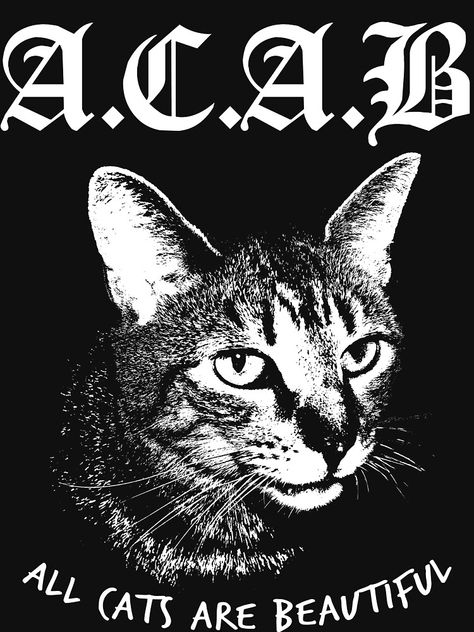 "ACAB. " T-shirt by Retromingent #Aff , #AD, #ACAB, #shirt, #Retromingent Leftist Tattoo, Acab Tattoo, Punk Cat, Edgy Fonts, Punk Cats, Gothic Cat, Corporate Website Design, Metal Font, Gothic Font