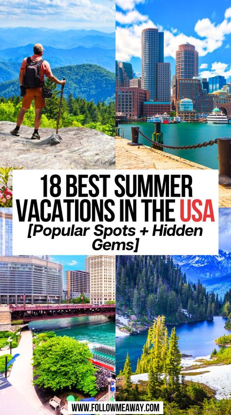 18 Best Summer Vacations in the USA [Popular Spots + Hidden Gems] Best Us Vacations, Summer In Usa, Summer Vacation Places, Best Summer Vacations, Summer Vacation Ideas, Summer Travel Destinations, Usa Summer, Best Places To Vacation, Vacations In The Us