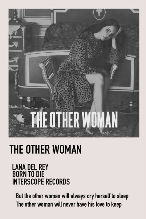 Lana Del Rey Music Poster, The Other Woman Aesthetic Lana Del Rey, The Other Woman Lana Del Rey, Song Posters Lana Del Rey, Music Prints Lana Del Rey, Lanna Del Rey Aesthetic Poster, The Other Woman Lana Del Rey Lyrics, Most Beautiful Butterfly, Women Poster