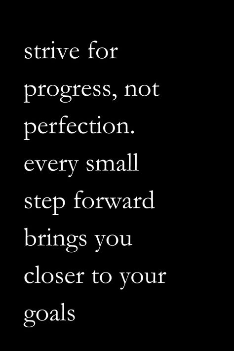 Small Gains Quotes, Motivational Goals Quotes, Practice Makes Progress Quotes, Continuous Improvement Quotes, Progress Over Perfection Quotes, Progression Quotes, Small Steps Quotes, Future Cpa, Progress Perfection