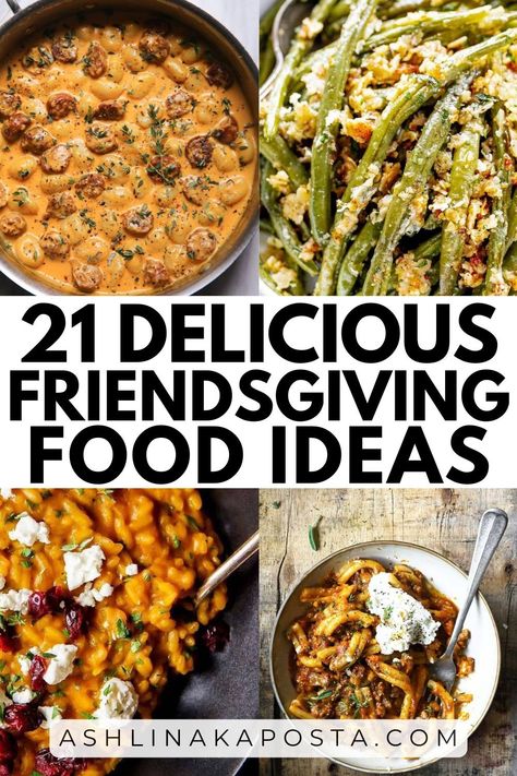 21 Easy & Crowd-Pleasing Friendsgiving Food Ideas Everyone Will Love — ASHLINA KAPOSTA Healthy Friendsgiving Recipes, Friends Giving Food, Friendsgiving Recipe, Parmesan Roasted Green Beans, Friendsgiving Food Ideas, Friendsgiving Potluck, Friends Giving, Friendsgiving Food, Chicken Pumpkin