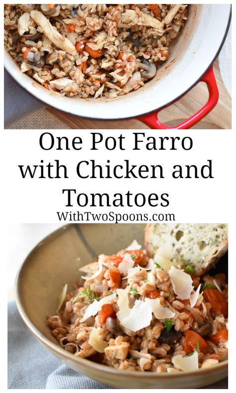 Twin Cities Live Recipes, Chicken And Tomatoes, Crock Meals, Farro Recipes, Chicken Tomatoes, Grain Recipes, Scrumptious Food, Pan Dinners, Healthy Grains