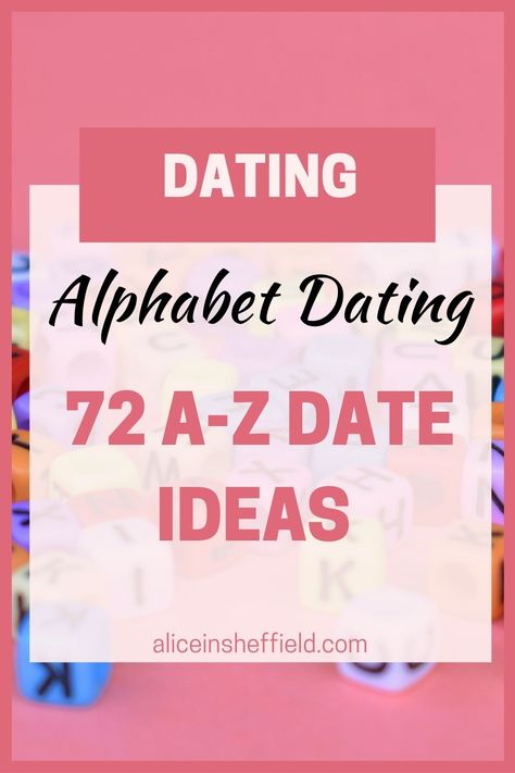 Alphabet Date Night, Alphabet Dating, Dates Ideas, Dating Ideas, Date Night Ideas, Alphabetical Order, Dining Room Storage, Date Ideas, The Spark