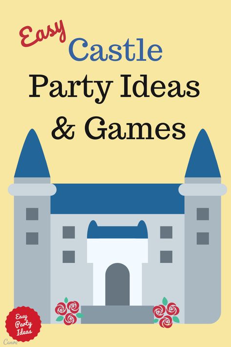 Ideas for Kid's Castle Party invitations, decorations, games, food, cakes and party favors! | Easy Party Ideas and Games #castleparty #partyideas #easypartyideas Castle Theme Decorations, Castle Party Games, Castle Party Ideas, Castle Theme Party, Keepers Of The Kingdom Vbs Games, Knight Games For Kids, Medieval Party Games, Medieval Birthday Party For Kids, Medieval Party Ideas