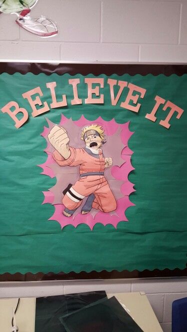 Naruto. Motivational bulletin board.  Had my Anime loving students in mind.  Construction paper and marker. Naruto Classroom Theme, Anime Classroom Decoration, Anime Theme Classroom, Anime Bulletin Board Ideas, Anime Themed Classroom, Anime Classroom Decor, Anime Bulletin Board, Naruto Decor, Billboard Ideas