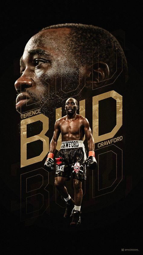 Terence “Bud” Crawford Sports Illustrations Art, Ufc Poster, Terence Crawford, Design Sites, Tennis Photography, Boxing Images, Pop Art Collage, Ufc Boxing, Boxing Posters