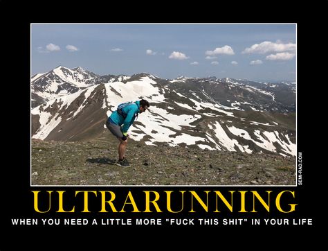 motivational posters for ultrarunners 1 Ultra Running Quotes, Ultra Marathon Quotes, Trail Running Quotes, Running Memes, Running Marathon Training, Mother Runner, Ultra Running, Cross Country Running, Ultra Marathon