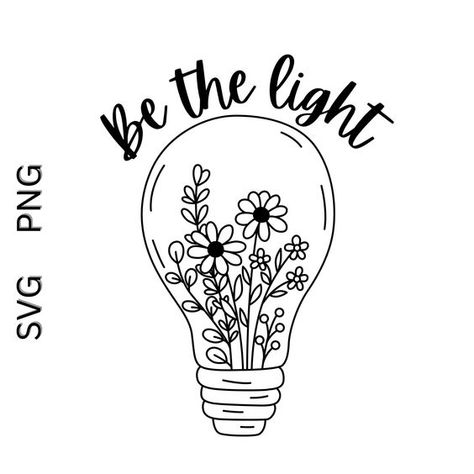 Svg Flowers, Bible Verse Svg, Coffee Mug Designs, Faith Svg, Flowers Png, Be The Light, Christian Svg, Cricut Craft Room, Cricut Creations