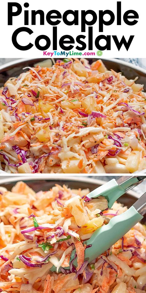 Two images of pineapple coleslaw, with title text at the top. Hawaiian Coleslaw, Pineapple Coleslaw Recipe, Easy Bbq Side Dishes, Pineapple Coleslaw, Crockpot Side Dishes, Cookout Side Dishes, Coleslaw Salad, Easy Vegetable Side Dishes, Mexican Side Dishes