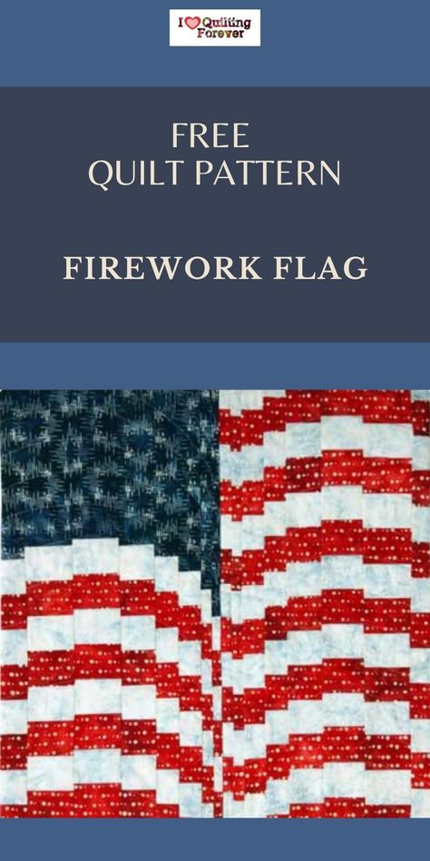 Get your Free Firework Flag Quilt Tutorial here. 500+ Free Quilt Patterns for Beginner & Expert. All Quilters can get inspired! Fireworks Quilt Pattern Free, American Flag Quilt Patterns, Fireworks Quilt Block Pattern Free, American Flag Quilts Ideas, Patriotic Table Runner Pattern, American Flag Quilt Pattern, Flag Quilts American Pattern, American Flag Quilt Pattern Free, 4th Of July Quilt Patterns