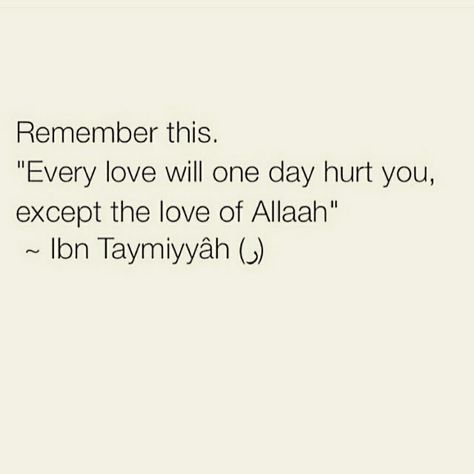 This is the absolute truth there will always be a time in your life where the people you believe you loved unconditionally will hurt you beyong comparison but that's a reminder from Allah s.w.t. that no one regardless of who they are be they your parents, your spouse even your children will ever love you the way Allah does..whenever you are hurt remind yourself that it's a trial bringing you closer to your Lord..Subhaan Allah even in pain there is benefit.. You Will Be With Who You Love Islam, Short Islamic Quotes, Imam Ali Quotes, Almighty God, Hadith Quotes, Allah Quotes, Ali Quotes, Allah Islam, Ideas Quotes