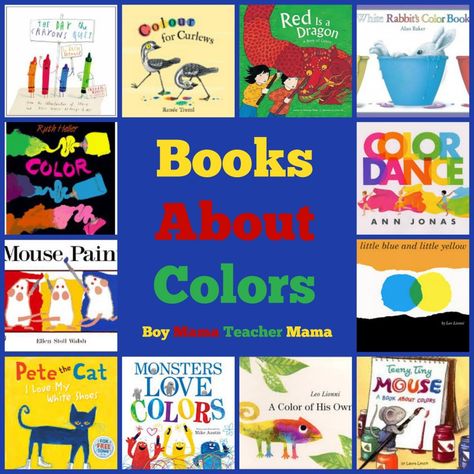 Boy Mama Teacher Mama  Books about Colors Books About Colors, Colors For Children, Art Books For Kids, Color Lessons, Preschool Colors, Boy Mama, Teaching Colors, Tot School, Preschool Books