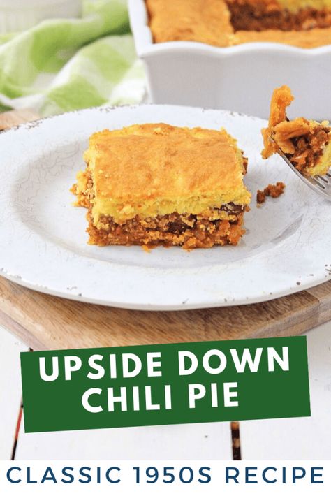 Upside down chili pie - recipe from the 1950s. #Dinner #casserole #chili Western Chili, Chili Pie Recipe, Chili Pot Pie, Beef Noodle Casserole, Chili Pie, Chili Burger, 1950s Food, Beef Casseroles, Leftover Chili