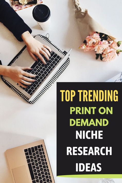 Print on Demand Niche Ideas Research Ideas, Merch T Shirt, Print On Demand Business, Amazon Merch, Top Trending, Top Trends, Blogging Tips, On Demand, Print On Demand