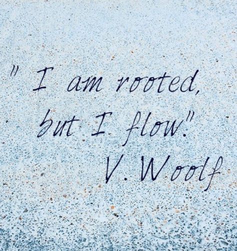 Yoga Wisdom, Virginia Woolf Quotes, Under Your Spell, Literature Quotes, Virginia Woolf, Literary Quotes, Favorite Words, Poem Quotes, Love Words