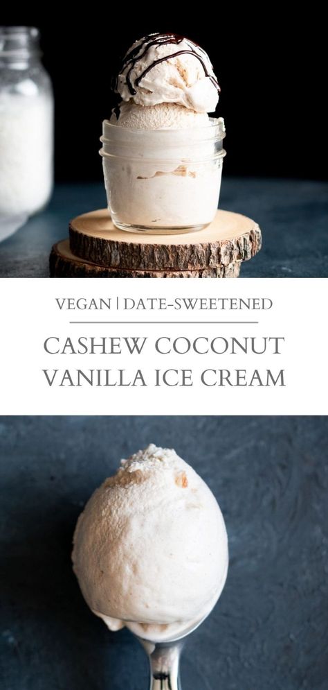 Cashew Milk Ice Cream, Vegan Coconut Ice Cream, Cashew Ice Cream, Coconut Milk Ice Cream, Coconut Sorbet, Vegan Ice Cream Recipe, Fruit Crumble, Ice Cream Maker Recipes, Coconut Pudding