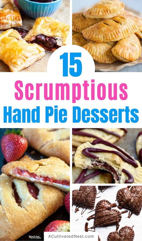 15 Scrumptious Hand Pie Desserts- Here are 15 amazingly tasty homemade hand pie desserts that you won't want to miss out on. There are so many delicious flavors to try! | chocolate dessert, fruit dessert, #recipe #dessert #handPies #dessertRecipe #ACultivatedNest Easy Hand Pies, Fruit Hand Pies, Pie Crust Dessert, Strawberry Hand Pies, Homemade Bread Recipes, Hand Pie Recipes, Apple Hand Pies, Hand Pie, Recipe Dessert