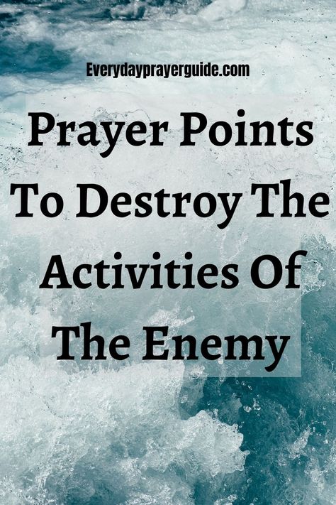 The Bible says the enemy rest, not day and night, going about looking for whom to destroy. Destroy Witchcraft Prayer, Prayers Against The Enemy, Praying Against The Enemy, How To Pray For Your Enemies, Prayer For Workplace Enemies, Rebuke The Enemy Prayer, Prayers For Enemies, Kingdom Prayers, I Rebuke Cancel And Destroy