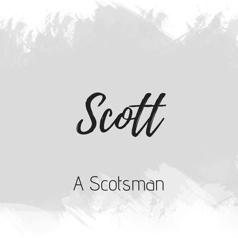 Scott Scott Name Meaning, Scott Name, Nama Rp, Rp Boy, Best Character Names, Writing Books, Baby Name List, Beautiful Names, Family Circle