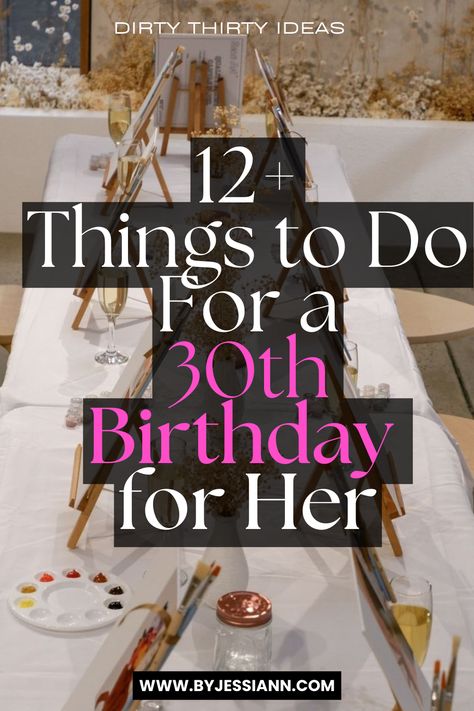 30th birthday party ideas