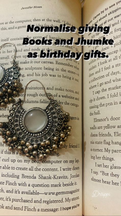 #aesthetic #books #bookquote #jhumka #jewelry #photography #quotes Jhumka Quotes, Language Quotes, Photography Quotes, Aesthetic Books, Book Quote, Birthday Dress, Jewelry Photography, Love Languages, Book Quotes