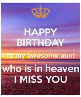 To My Aunt In Heaven, Happy Birthday Aunt In Heaven, Happy Birthday To My Aunt, Happy Birthday Wishes Aunt, Birthday Heaven, Happy Birthday Aunt Images, Birthday Quotes For Aunt, First Birthday Quotes, Birthday Wishes In Heaven