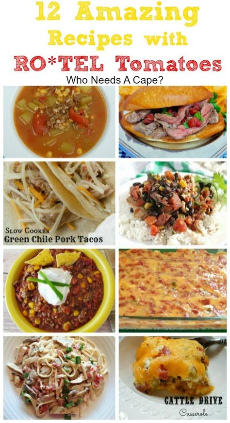 12 Amazing Recipes with Ro*Tel Tomatoes Tex Mex Food, Hobbit Food, Rotel Recipes, Southwest Recipes, Flavor Combos, Cinco De Mayo Recipes, Rotel Tomatoes, Chili Soup, Recipes Mexican