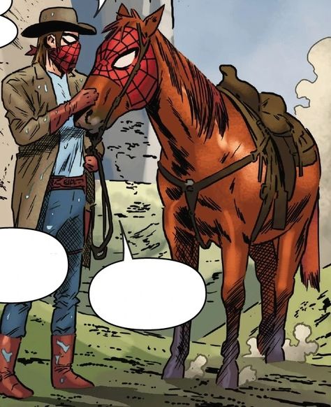 Widow was a male Horse who was bitten by a Radioactive Spider alongside his owner, the Web-Slinger. Together they were recruited by Miles Morales to join the Web-Warriors and to oppose the Inheritors on Earth-001. Rider-Sense: Widow has a telepathic connection with his owner, the Web-Slinger. 9 appearance(s) of Widow (Earth-31913) 1 minor appearance(s) of Widow (Earth-31913) Mentions (or invocations) of Widow (Earth-31913) 7 image(s) of Widow (Earth-31913) Spider Man Horse Costume, Spider Slinger, Spider Man Cowboy, Web Slinger Spiderman Pfp, Web Slinger Across The Spiderverse, Webslinger Spiderman Cowboy, Webslinger Fanart, Webslinger X Spider Noir, Web Slinger Spiderman