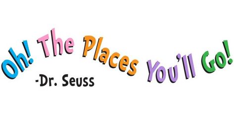 » Oh The Places You Will Go! Door Bulletin Boards, Go Quotes, Starting Fresh, Go For It Quotes, Words Prints, Classroom Crafts, Printable Letters, Kids Playroom, Oh The Places Youll Go