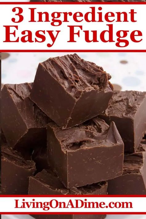 Living On A Dime, 2 Ingredient Fudge, Butter Fudge Recipe, Easy Christmas Candy Recipes, Peanut Butter Fudge Recipe, Christmas Candies, Fudge Recipes Easy, Butter Fudge, Christmas Candy Recipes