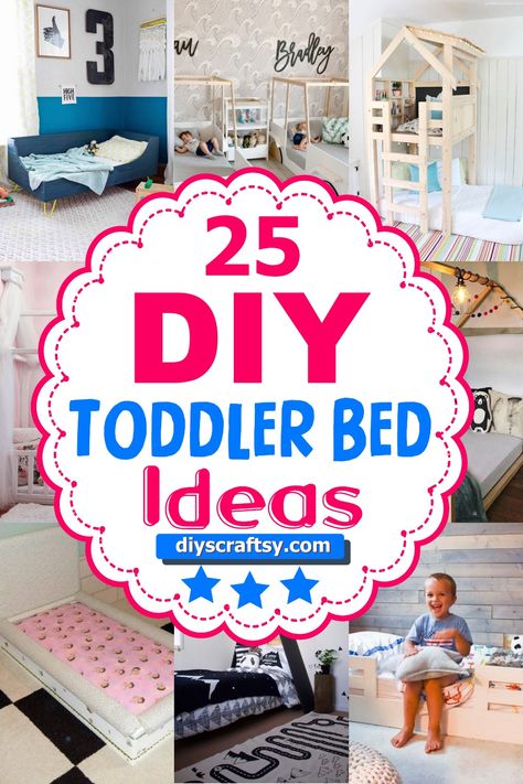 25 Easy And Free DIY Toddler Bed Ideas Floor Bed Ideas For Kids, Diy Toddler Bed On Floor, Toddler Floor Bed Diy, Toddler Bed Ideas, Twin Size Toddler Bed, Modern Toddler Bed, Beds On Floor Ideas, Cool Toddler Beds, Toddler Bed Girl