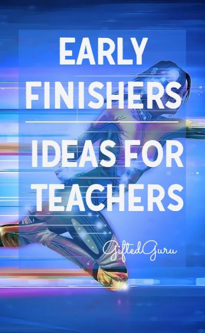 Great ideas for early finishers from Gifted Guru Ideas For Teachers, Early Finishers Activities, Fast Finishers, Enrichment Activities, Good Day Song, Education Motivation, Education Quotes For Teachers, Gifted Education, High School Math