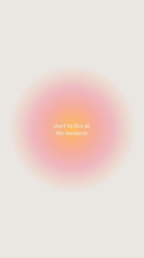 Aesthetic Aura With Quotes, Quotes For Background Iphone, Aura Wallpaper Inspiration, Quotes Summer Aesthetic, Pink Orange Quotes, Quotes Live In The Moment, Orange And Pink Quotes, Aura With Quotes, Aura Wallpaper With Quotes