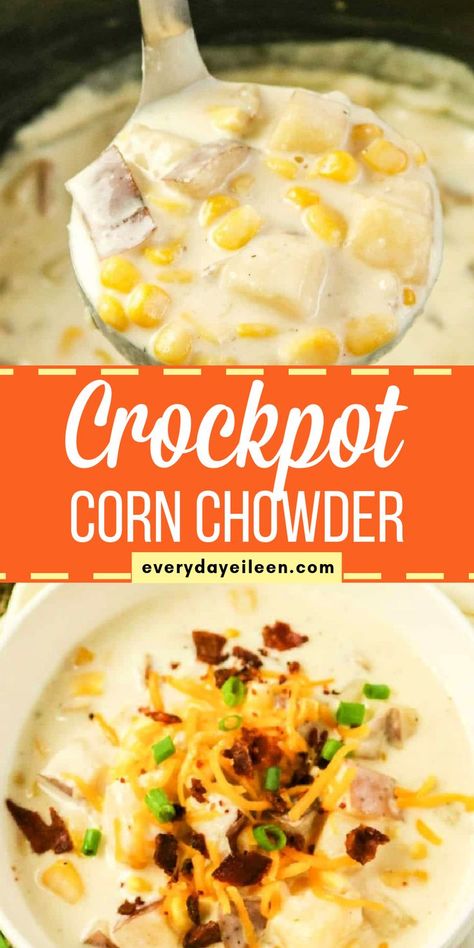 Crock Pot Corn Chowder, Crockpot Chicken Corn Chowder, Potato Corn Chowder Soup, Easy Creamy Soup, Chowder Recipes Crockpot, Corn Chowder Crockpot, Crockpot Corn, Slow Cooker Corn, Slow Cooker Corn Chowder