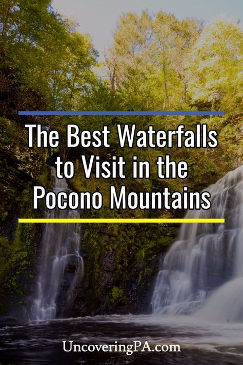 The best waterfalls in the Poconos of Pennsylvania via @UncoveringPA Poconos Vacation, Pennsylvania Waterfalls, Camping In Pennsylvania, Camping In Texas, Hiking Places, The Poconos, Waterfall Pictures, Pennsylvania Travel, California Camping