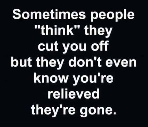 Just Done, Sometimes People, Quotes Wisdom, Leave Me Alone, Real Life Quotes, 3 Kids, Lesson Quotes, Life Lesson Quotes, People Quotes