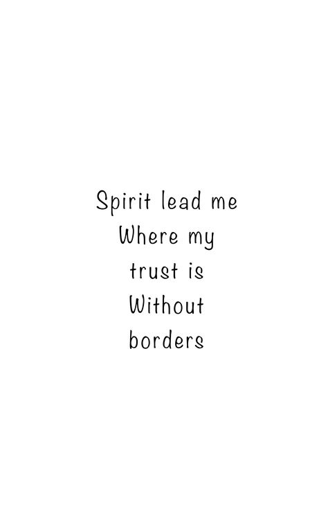 Spirit Lead Me Where My Trust Tattoo, Spirit Lead Me Tattoo, Tattoo Bible Verse, Tattoo Bible, Trust Tattoo, Bible Verse Tattoos, Verse Tattoos, Me Tattoo, Spirit Lead Me