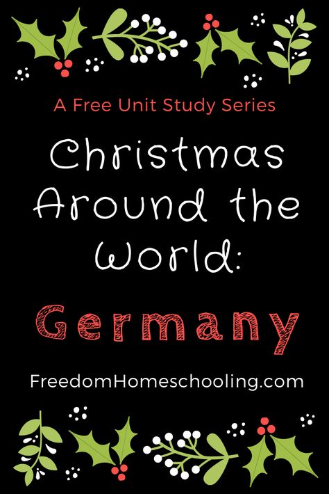 Free 5-day unit study on Christmas in Germany Christmas In The Philippines, Culture Activities, Homeschool Holidays, Christmas Learning, Christmas In Germany, Christmas Units, Christmas In Australia, Christmas Around The World, Australian Christmas