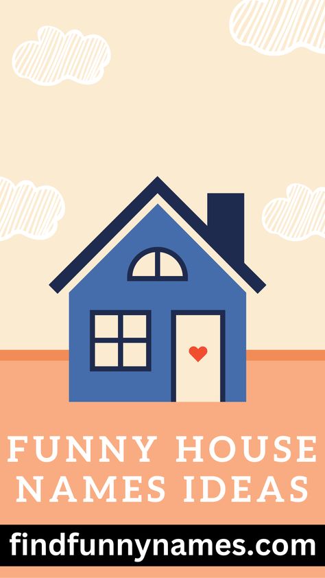 Are you looking for some funny house names ideas? Look no further! From classic puns to clever plays on words, we have you covered with the best house name ideas. Check out our list of ideas and get creative with your new home's name! #FunnyHouseNames #HouseNameIdeas #HomeNameIdeas #memes #funnynames Funny Names For Your House On Life360, Find My Friends Location Names, Funny Location Names For Find My Friends, Find My Location Names, Funny Life 360 House Names, Location Names For Home Find My Iphone, College House Names, Life360 Names For Home, Funny Names For Home On Life 360