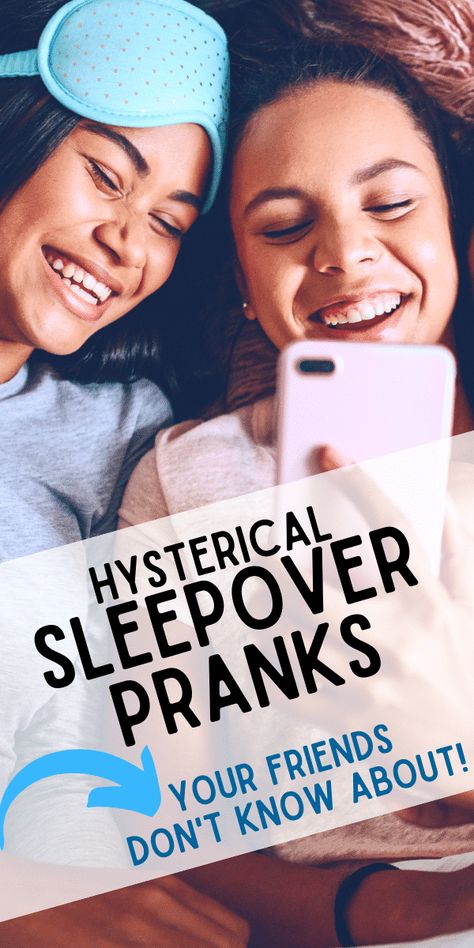 Good Pranks For Sleepovers (sleepover pranks ideas) Pranks To Do When People Are Sleeping, Sleepover Prank Ideas, Funny Ways To Wake Up Friends, Sleepover Pranks Sleep, Pranks To Do On Friends At Sleepovers, Harmless Pranks For Friends, Pranks To Pull On Friends While Sleeping, Good Pranks To Do On Your Friends, Fun Pranks To Pull On Friends