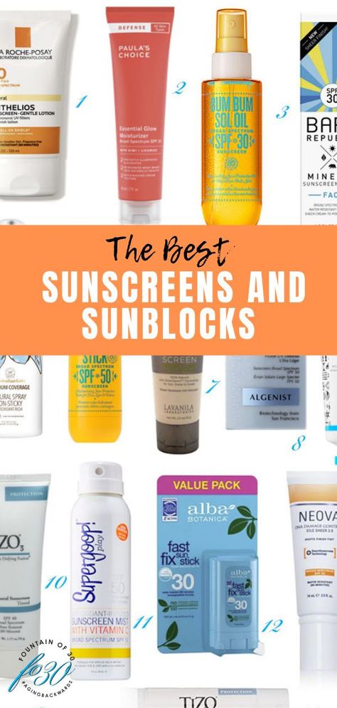 The best sunscreen and best sunblocks you should be wearing all year! #sunscreen #sunblock #antiaging #skincare #beautyexpert #antiagingexpert #fountainof30 Best Sunblock, Best Drugstore Sunscreen, Skincare Sunscreen, Best Sunscreen, Antiaging Skincare, Best Self Tanner, Makeup Over 40, Aging Beauty, Skincare Routines